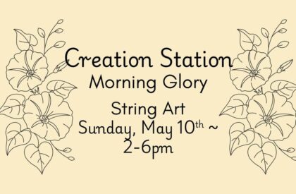 Creation Station – Morning Glory String Art