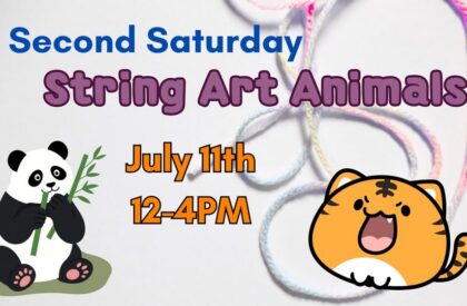 Second Saturday – String Art Animals Second Saturday – String Art Animals
