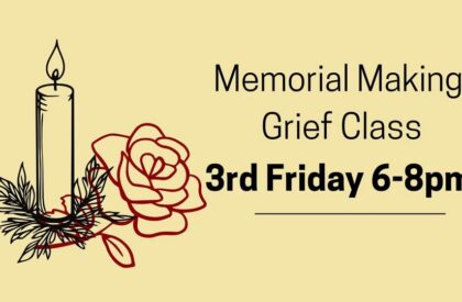 Memorial Making Grief Class